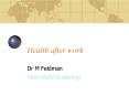 Health after work PowerPoint PPT Presentation