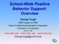 School-Wide Positive Behavior Support: Overview PowerPoint PPT Presentation
