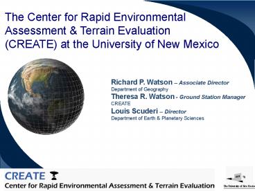 CREATE Center for Rapid Environmental Assessment