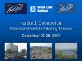 Hartford, Connecticut Urban Land Institute Advisory Services