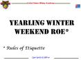 Yearling Winter Weekend ROE* PowerPoint PPT Presentation