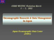 Oceanographic Research and Data Management  in Japan