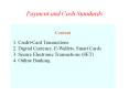 Payment%20and%20Cash%20Standards PowerPoint PPT Presentation