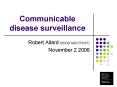 Communicable disease surveillance PowerPoint PPT Presentation