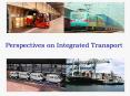 Towards Integrated Transport PowerPoint PPT Presentation