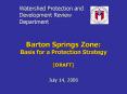 Barton Springs Zone: Basis for a Protection Strategy DRAFT PowerPoint PPT Presentation