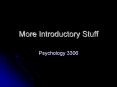 More Introductory Stuff PowerPoint PPT Presentation