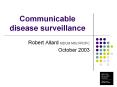 Communicable disease surveillance PowerPoint PPT Presentation