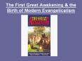 The First Great Awakening PowerPoint PPT Presentation