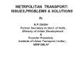 METRPOLITAN TRANSPORT: ISSUES,PROBLEMS PowerPoint PPT Presentation