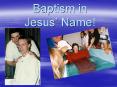 Baptism in Jesus Name PowerPoint PPT Presentation