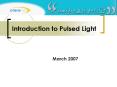 Introduction to Pulsed Light PowerPoint PPT Presentation