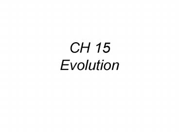 CH 15 Evolution presentation | free to view
