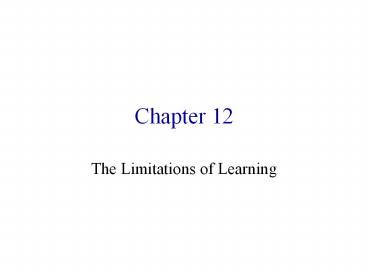 The Limitations of Learning