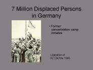 7 Million Displaced Persons in Germany