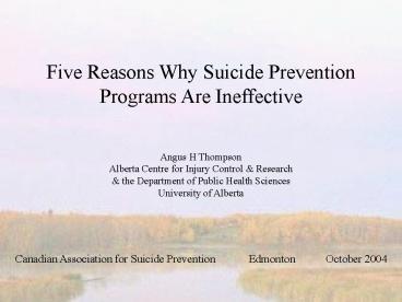 Five Reasons Why Suicide Prevention Programs Are Ineffective