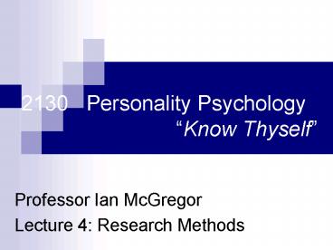 2130 Personality Psychology Know Thyself