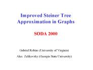 Improved Steiner Tree Approximation in Graphs SODA 2000