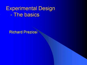Experimental Design The basics