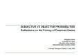 SUBJECTIVE VS OBJECTIVE PROBABILITIES PowerPoint PPT Presentation