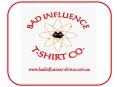 Bad Influence TShirt Co' www'badinfluencetshirtco'com'au PowerPoint PPT Presentation