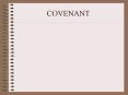 COVENANT PowerPoint PPT Presentation