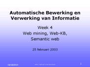 Automatische Bewerking en Verwerking van Informatie