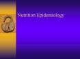 Nutrition Epidemiology PowerPoint PPT Presentation