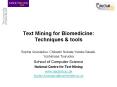 Text%20Mining%20for%20Biomedicine:%20Techniques%20 PowerPoint PPT Presentation
