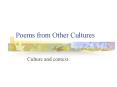 Poems from Other Cultures PowerPoint PPT Presentation