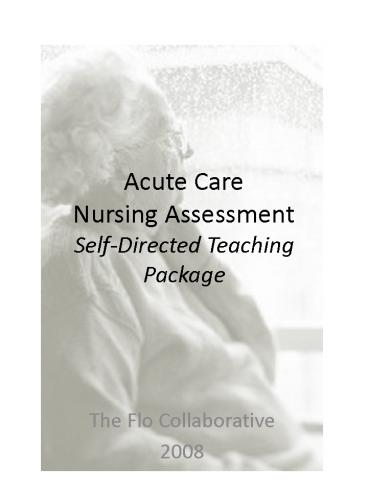 Acute Care Nursing Assessment SelfDirected Teaching Package