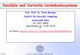 Parallele und Verteilte Datenbanksysteme PowerPoint PPT Presentation