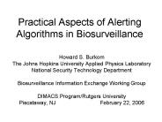 Practical Aspects of Alerting Algorithms in Biosurveillance