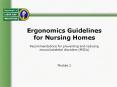 Ergonomics Guidelines Training for Nursing Homes PowerPoint PPT Presentation