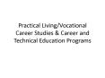 Practical LivingVocational Career Studies PowerPoint PPT Presentation