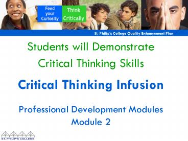 Students will Demonstrate Critical Thinking Skills Critical Thinking Infusion Professional Developme