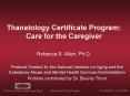 Thanatology Certificate Program: Care for the Caregiver PowerPoint PPT Presentation