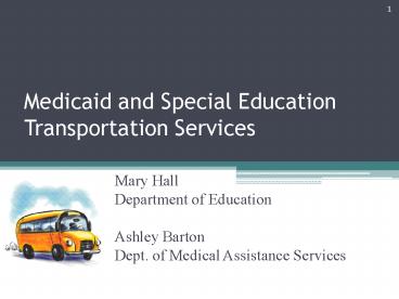 Medicaid and Special Education Transportation Services