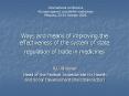 Ways and means of improving the effectiveness of the system of state regulation of trade in medicines PowerPoint PPT Presentation