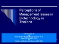 Perceptions of Management Issues in Biotechnology in Thailand PowerPoint PPT Presentation