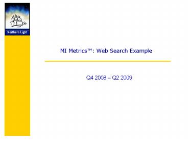 MI Metrics: Web Search Example