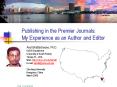 Publishing in the Premier Journals: My Experience as an Author and Editor PowerPoint PPT Presentation