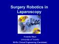 Surgery Robotics in Laparoscopy PowerPoint PPT Presentation