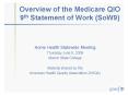 Overview of the Medicare QIO 9th Statement of Work SoW9 PowerPoint PPT Presentation