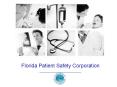 Florida Patient Safety Corporation _______________________ PowerPoint PPT Presentation