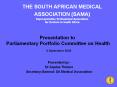THE SOUTH AFRICAN MEDICAL ASSOCIATION (SAMA)  Representative Professional Association for Doctors in South Africa PowerPoint PPT Presentation