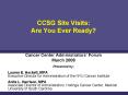 CCSG Site Visits: Are You Ever Ready PowerPoint PPT Presentation