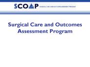 Surgical Care and Outcomes Assessment Program