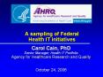 A sampling of Federal Health IT initiatives PowerPoint PPT Presentation