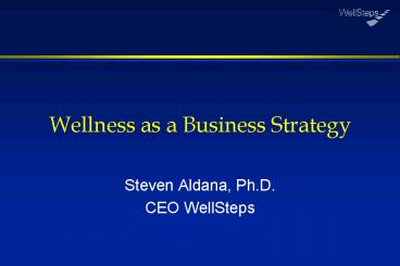 Wellness as a Business Strategy